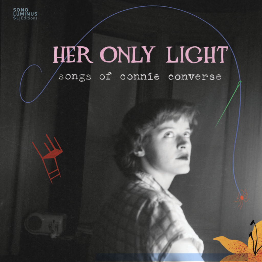 Album cover for Her Only Light: Songs of Connie Converse.